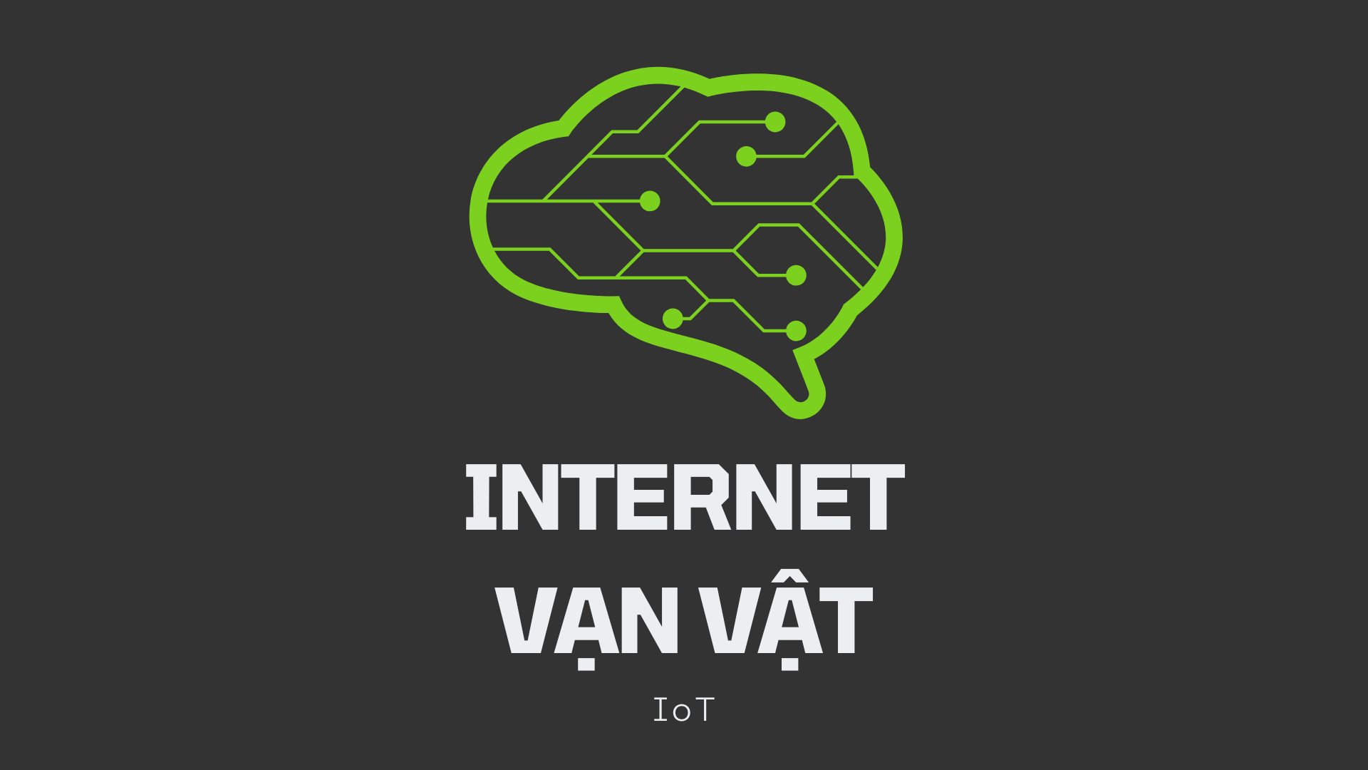 Internet Vạn Vật (IoT)